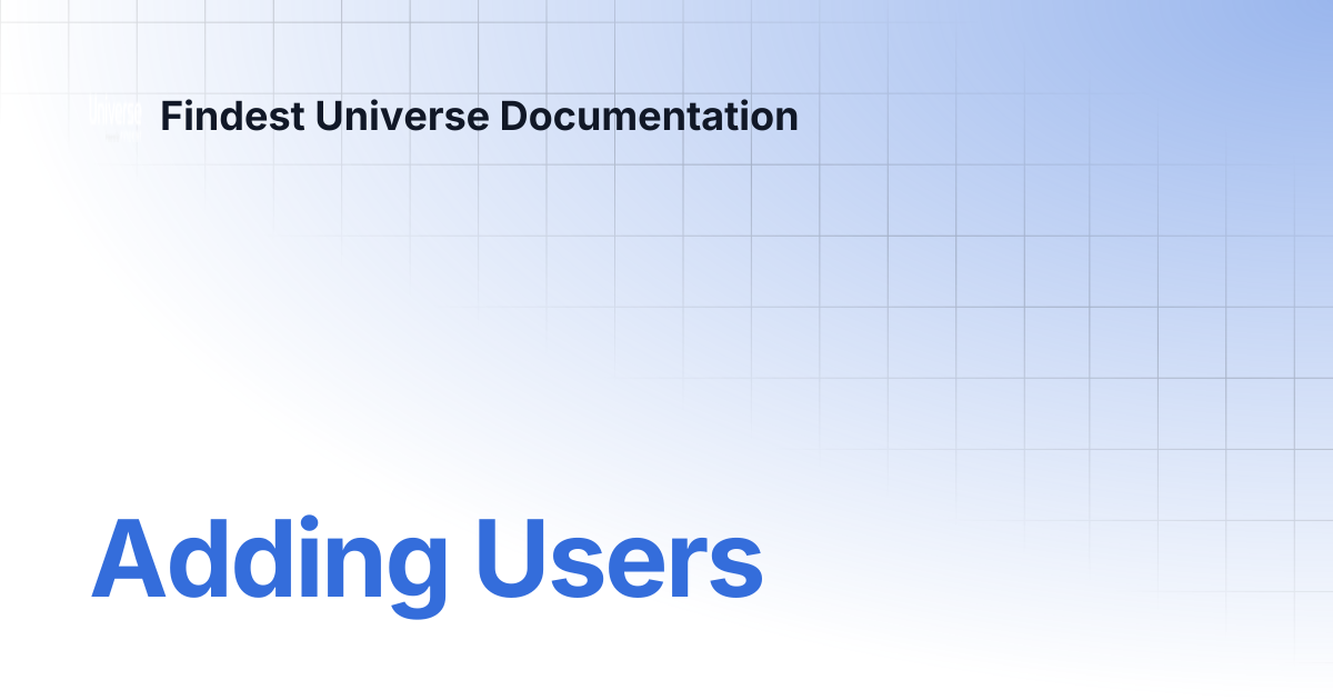 Adding Users | Findest Universe Documentation